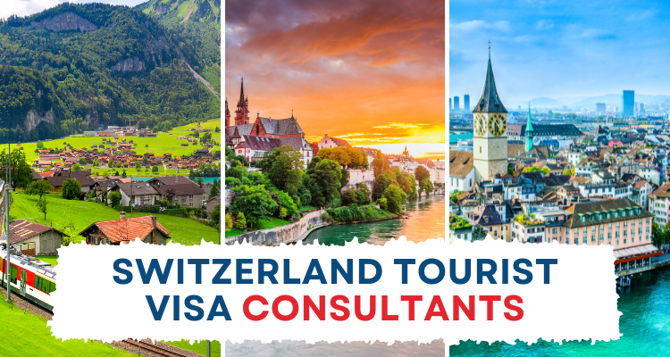 Switzerland Tourist Visa