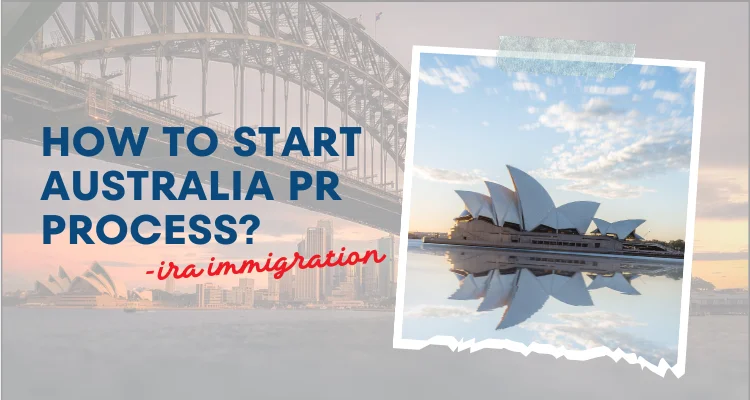 How to start Australia PR Process?