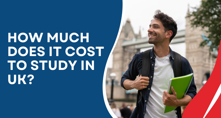 How Much Does It Cost To Study In UK?