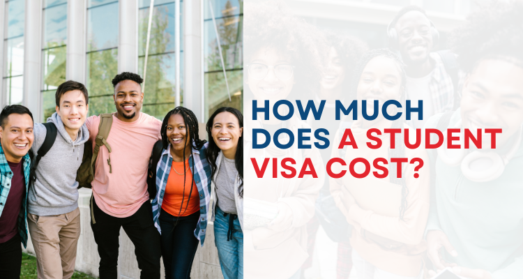How much does a student visa cost?