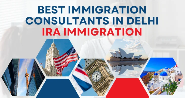 How you can find best immigration consultants in Delhi