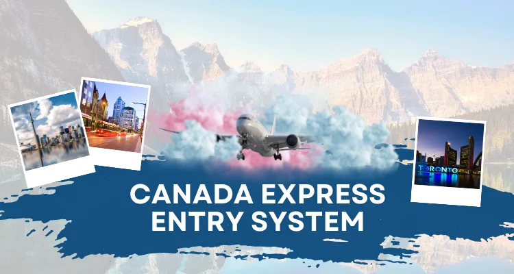 Canada Express Entry System
