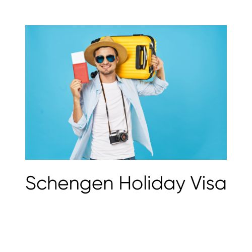 Schengen Holiday Visa