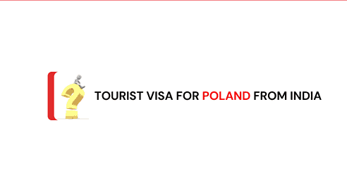 Tourist Visa for Poland from India