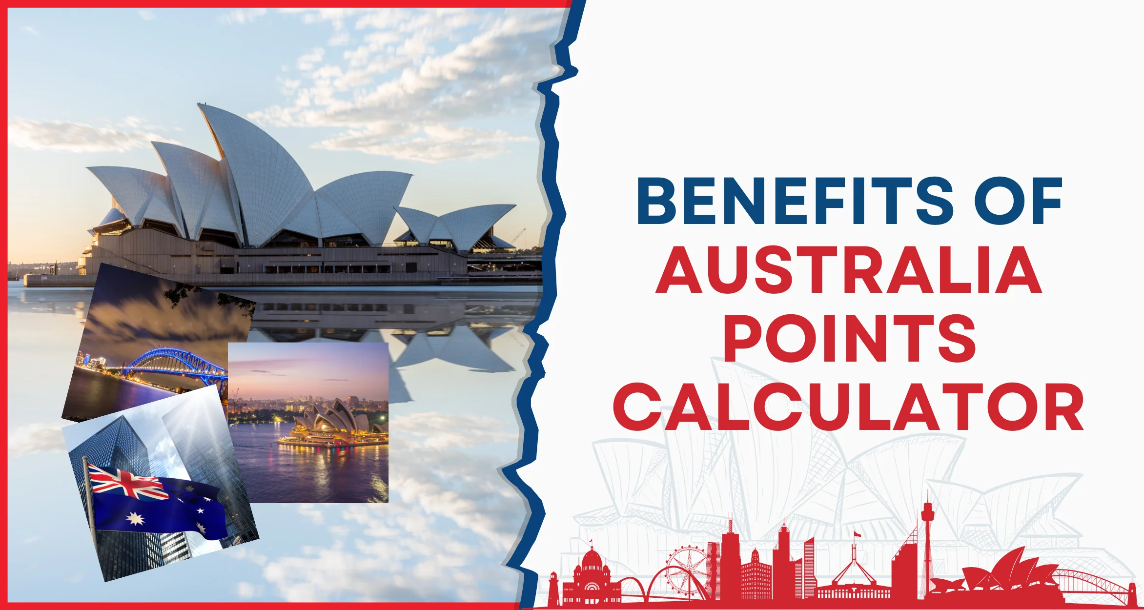 Benefits of Australia Points Calculator