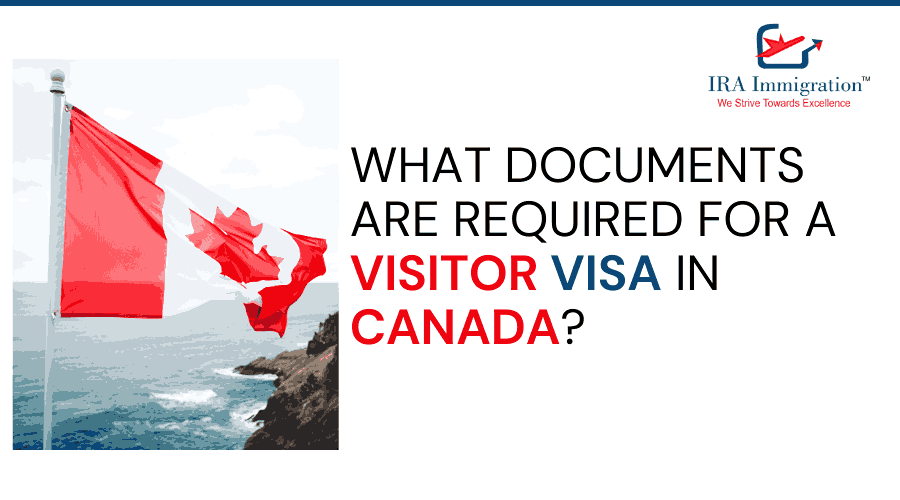 What documents are required for a visitor visa in Canada?