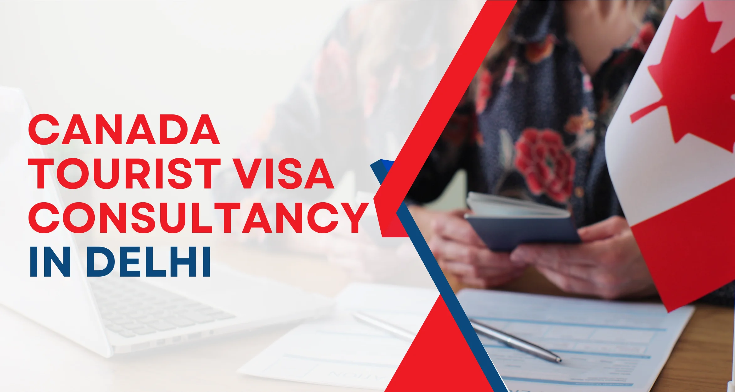 Canada tourist visa consultancy in Delhi