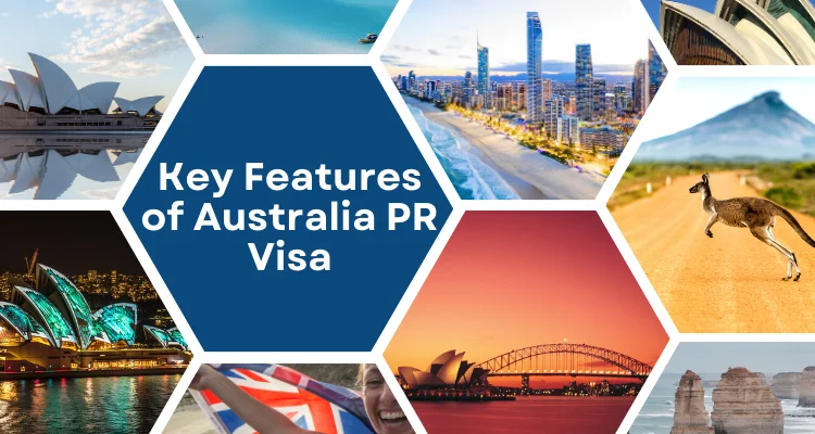 Key Features of Australia PR Visa