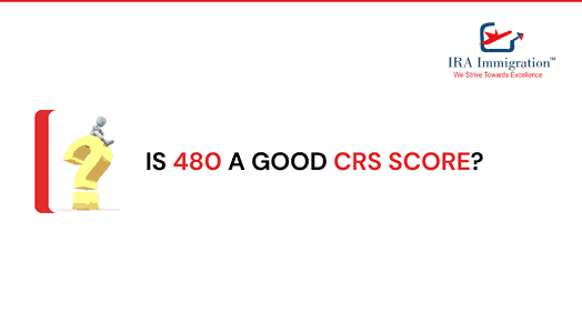 Is 480 a good CRS score?
