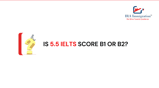 Is 5.5 IELTS score B1 or B2?