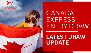 Canada express entry draw | Latest Draw Update