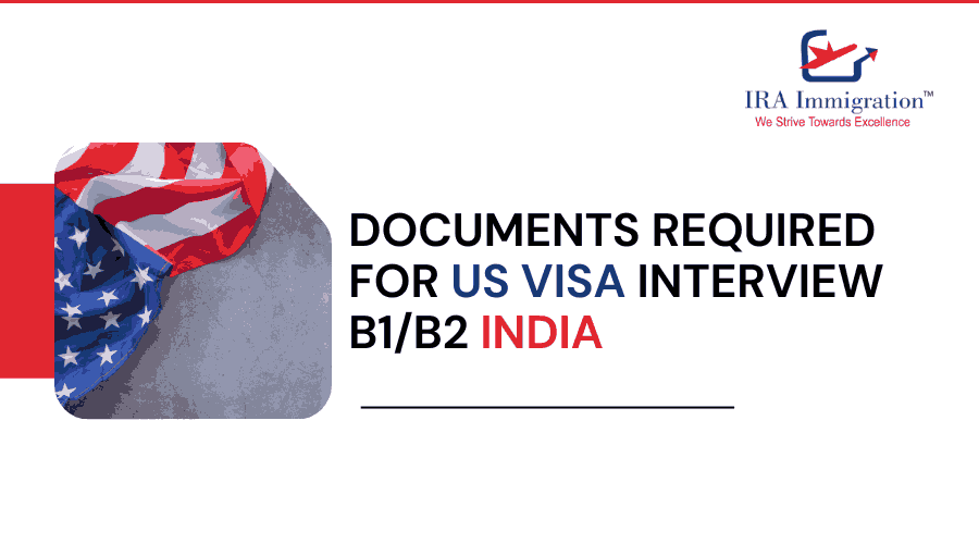Documents required for US visa interview b1 b2 India
