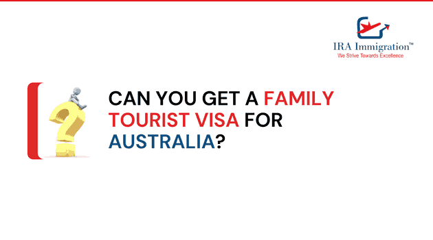 Can You Get a Family Tourist Visa for Australia?