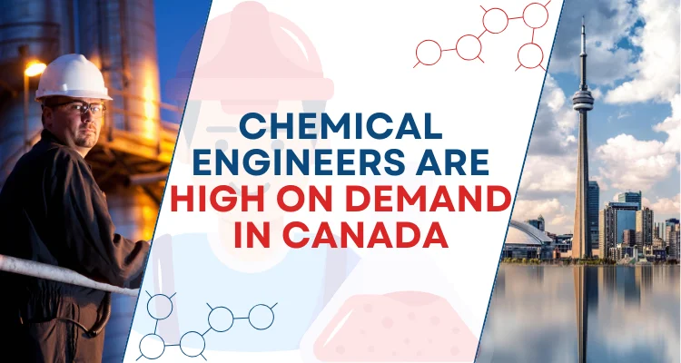 Chemical engineers are high on demand in Canada