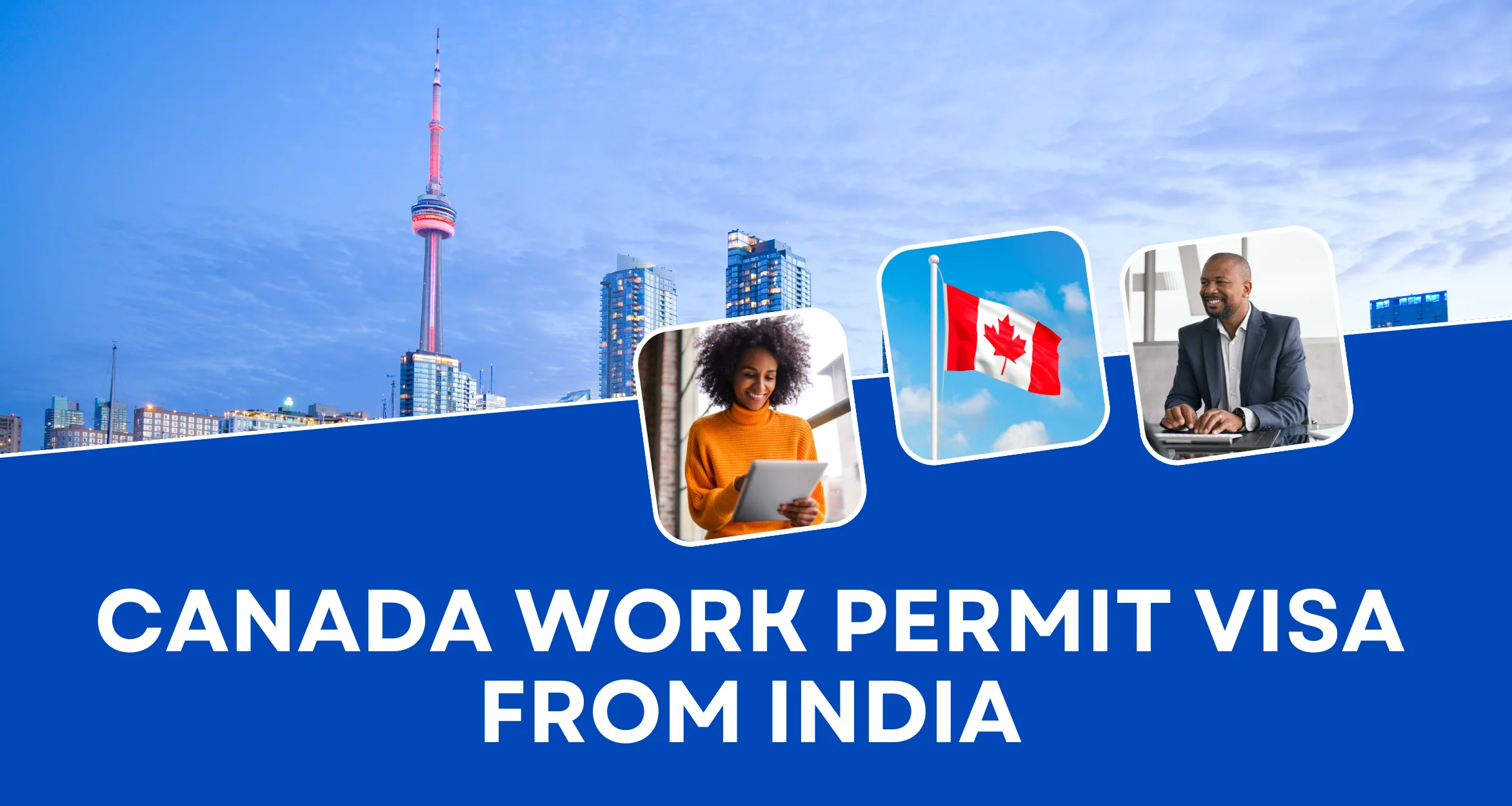 Canada Work Permit Visa from India