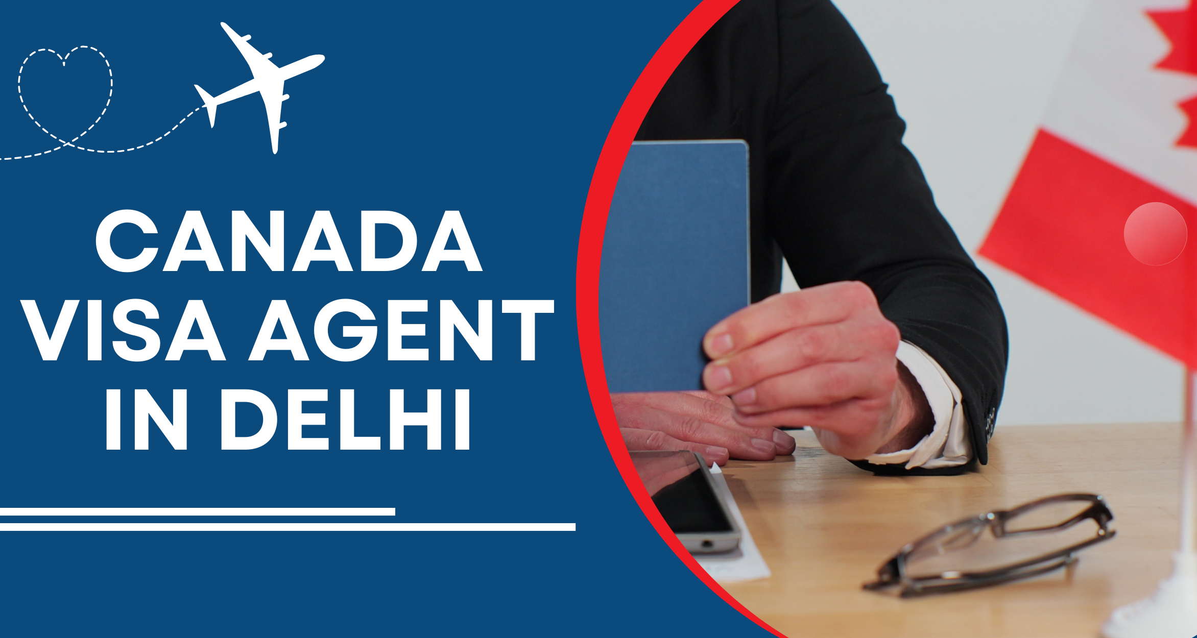 Canada visa agent in Delhi