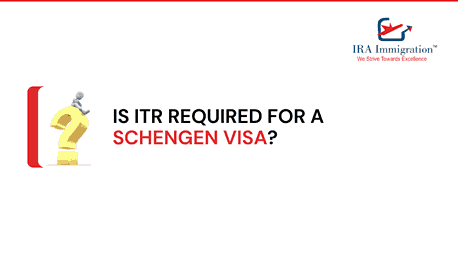 Is ITR Required for a Schengen Visa?
