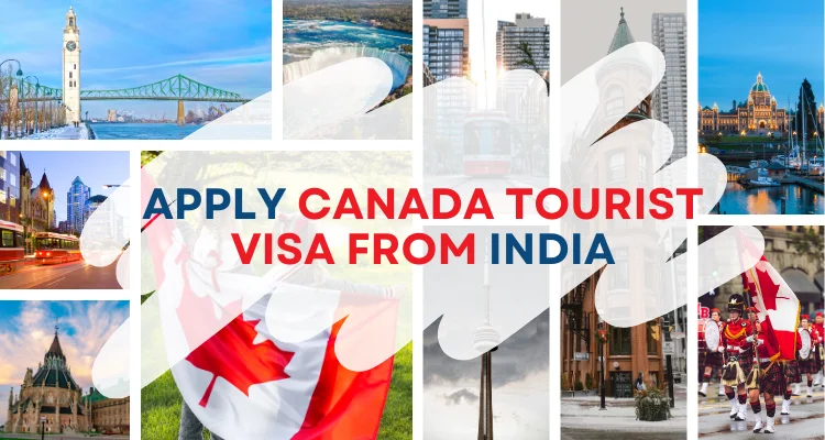 Apply Canada tourist visa from India