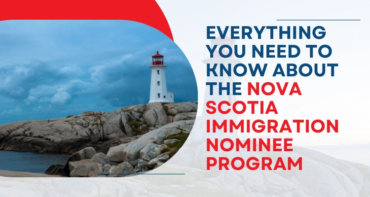 Everything you need to know about the Nova Scotia Immigration Nominee Program