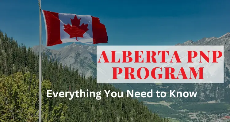 Everything You Need to Know About the Alberta PNP Program