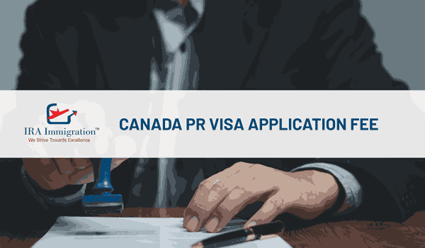 Canada PR Application Fee