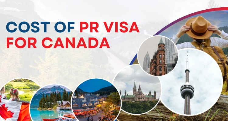 What Is The Cost Of PR Visa For Canada?