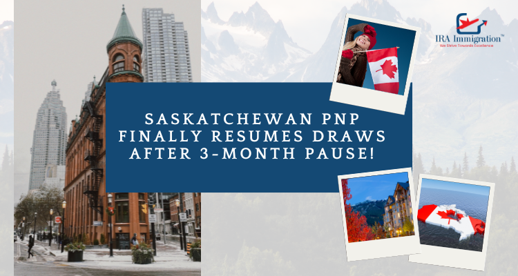 Saskatchewan PNP Finally Resumes Draws After 3-Month Pause!