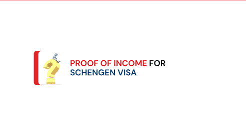 What Is Proof of Income for Schengen Visa?