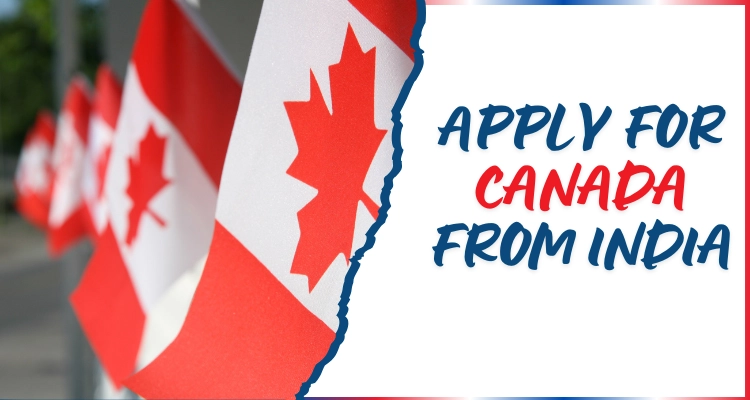 How to apply for Canada from India?
