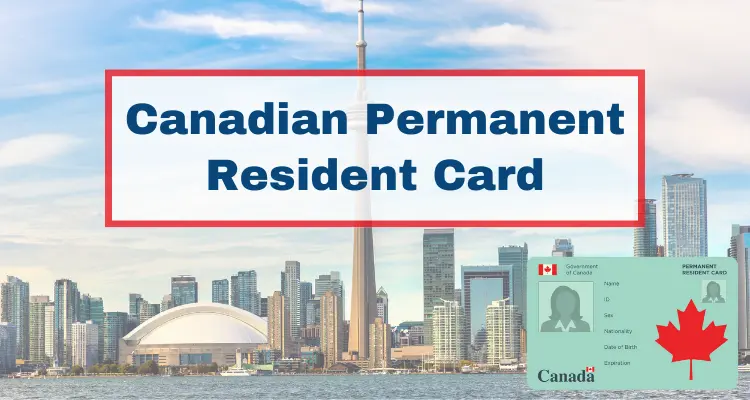 PR Card Canada: Everything You Need to Know