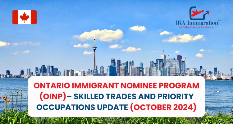 Ontario Immigrant Nominee Program (OINP)– Skilled Trades and Priority  Occupations Update (October 2024)