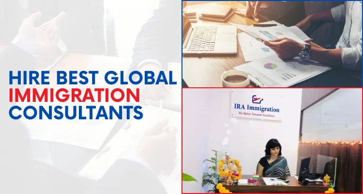 Hire Best Global Immigration Consultants