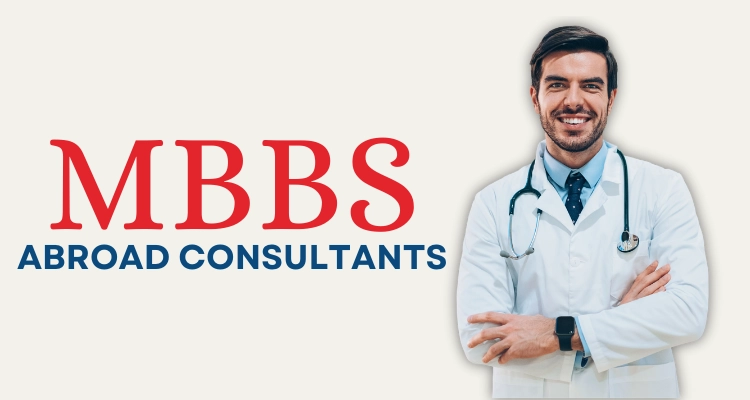 MBBS abroad consultants