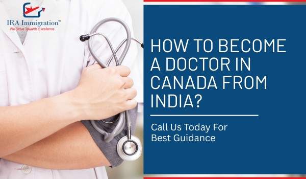 How to Become a Doctor in Canada from India?
