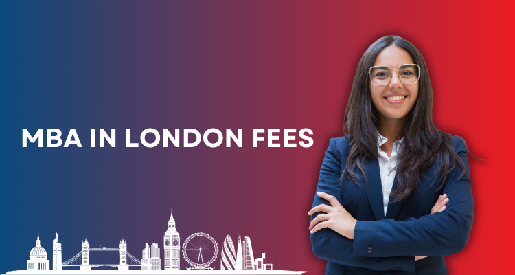 MBA in London Fees