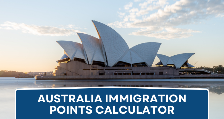 Australia Immigration Points Calculator