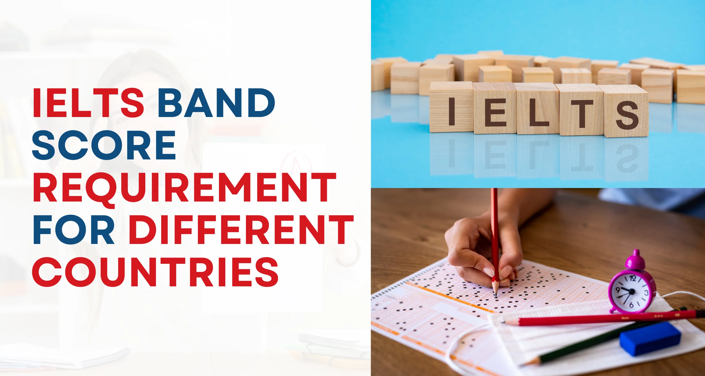 Ielts band score requirement for different countries
