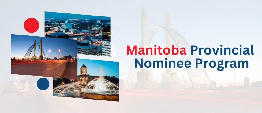 Manitoba Provincial Nominee Program 