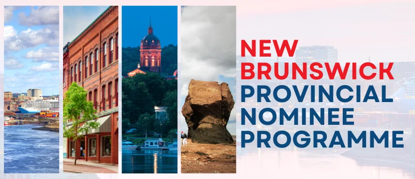 New Brunswick Provincial Nominee program 
